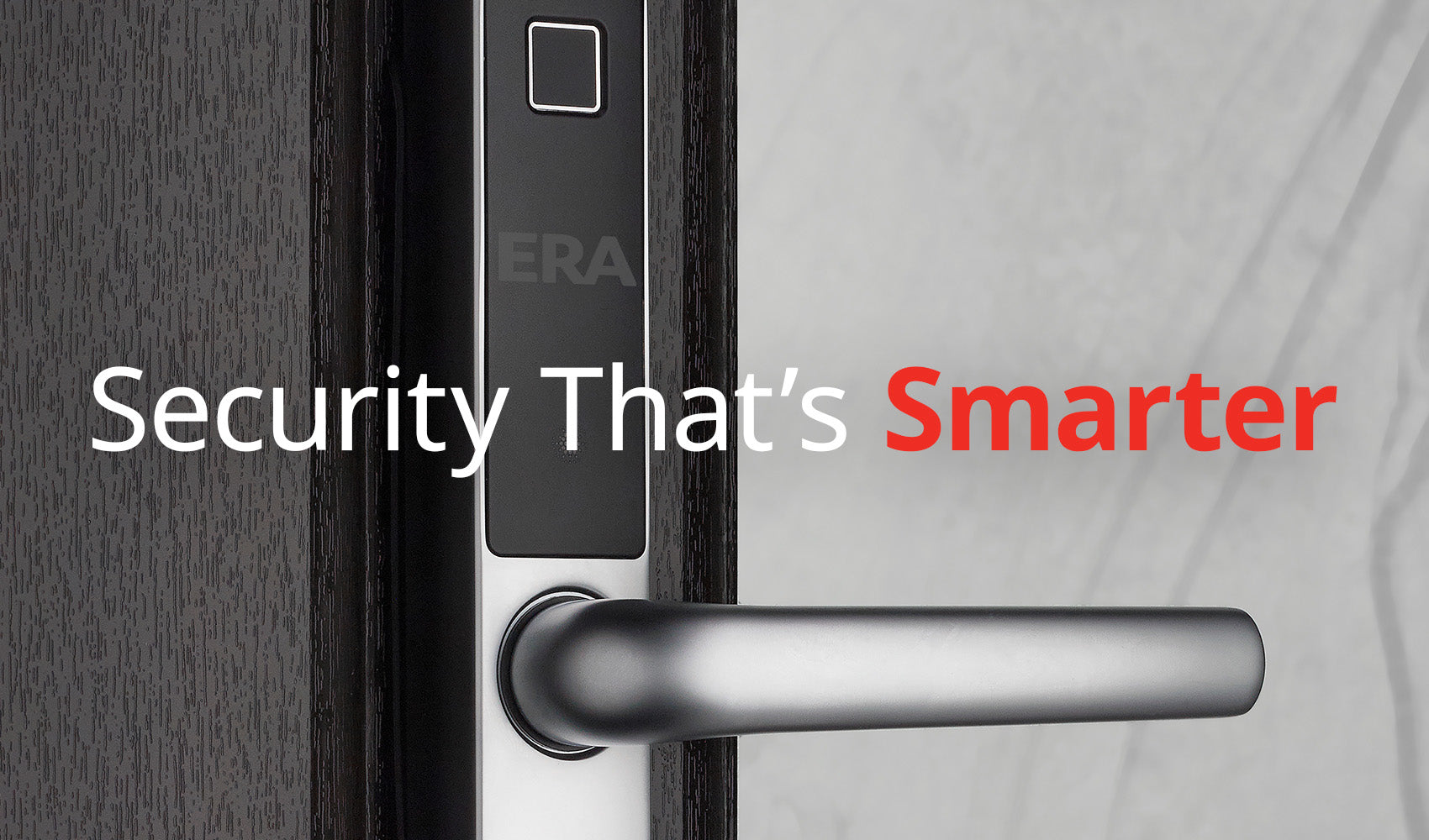 ERA's Latest Smart Lock puts you in Control of your Home!